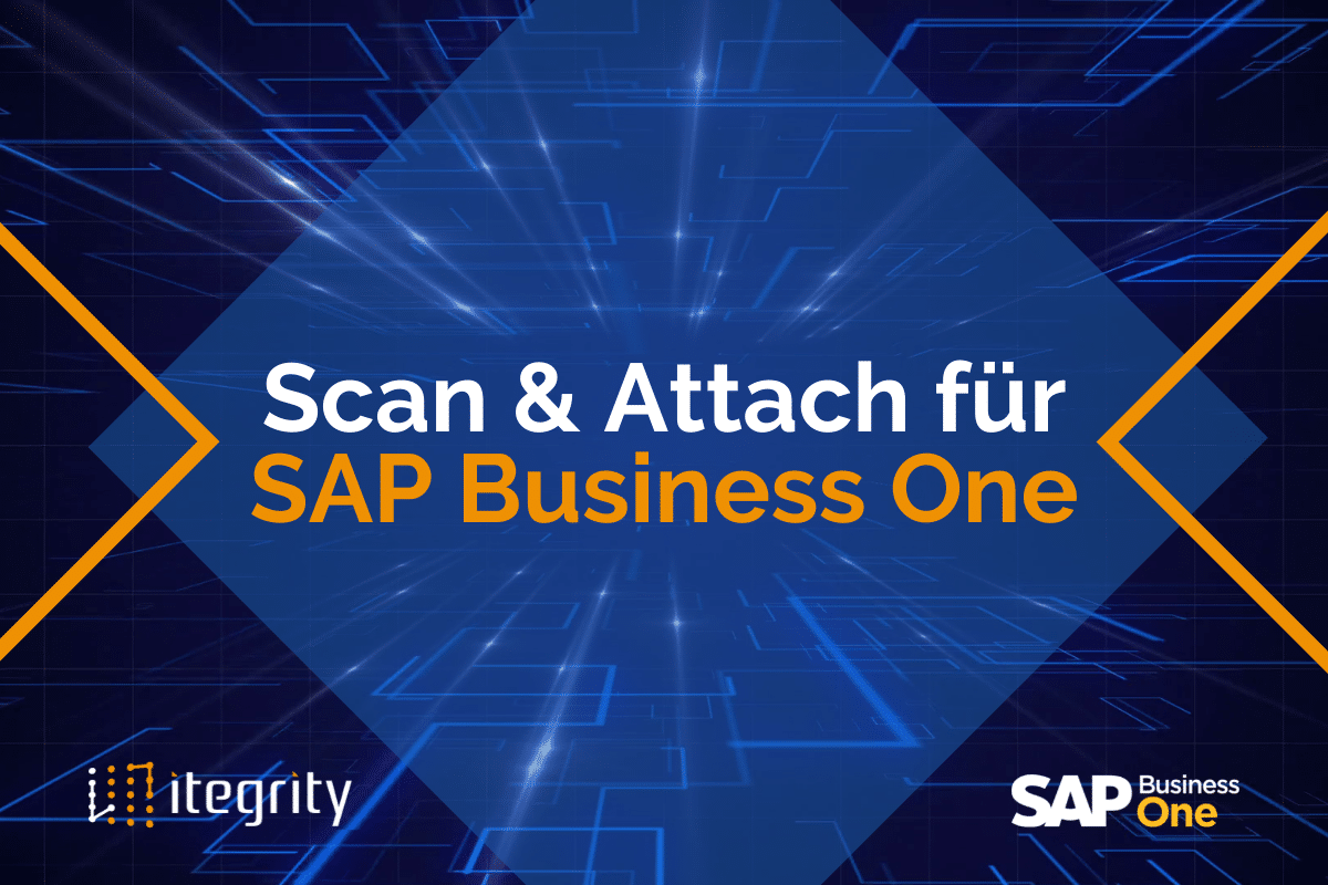 Featured image for “Scan & Attach für Sap Business One und Itegrity AG”