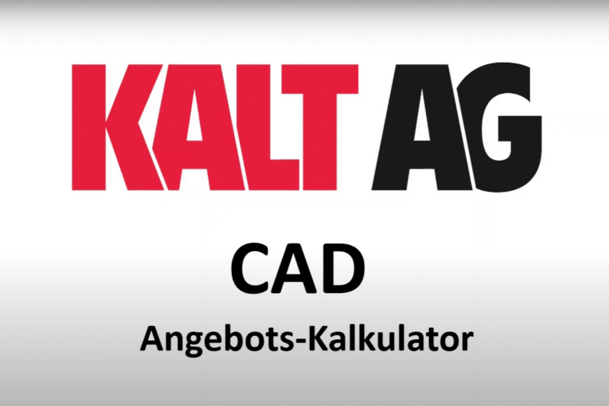 Featured image for “Kalt AG | CAD Angebots-Kalkulator”